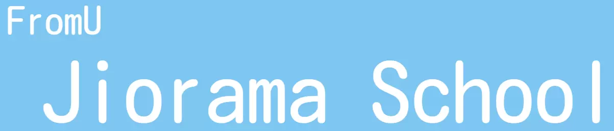 FromU Jiorama School